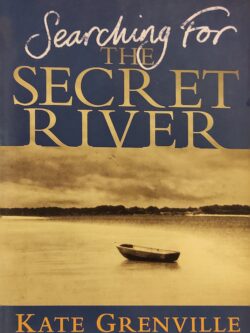 Searching for the Secret River