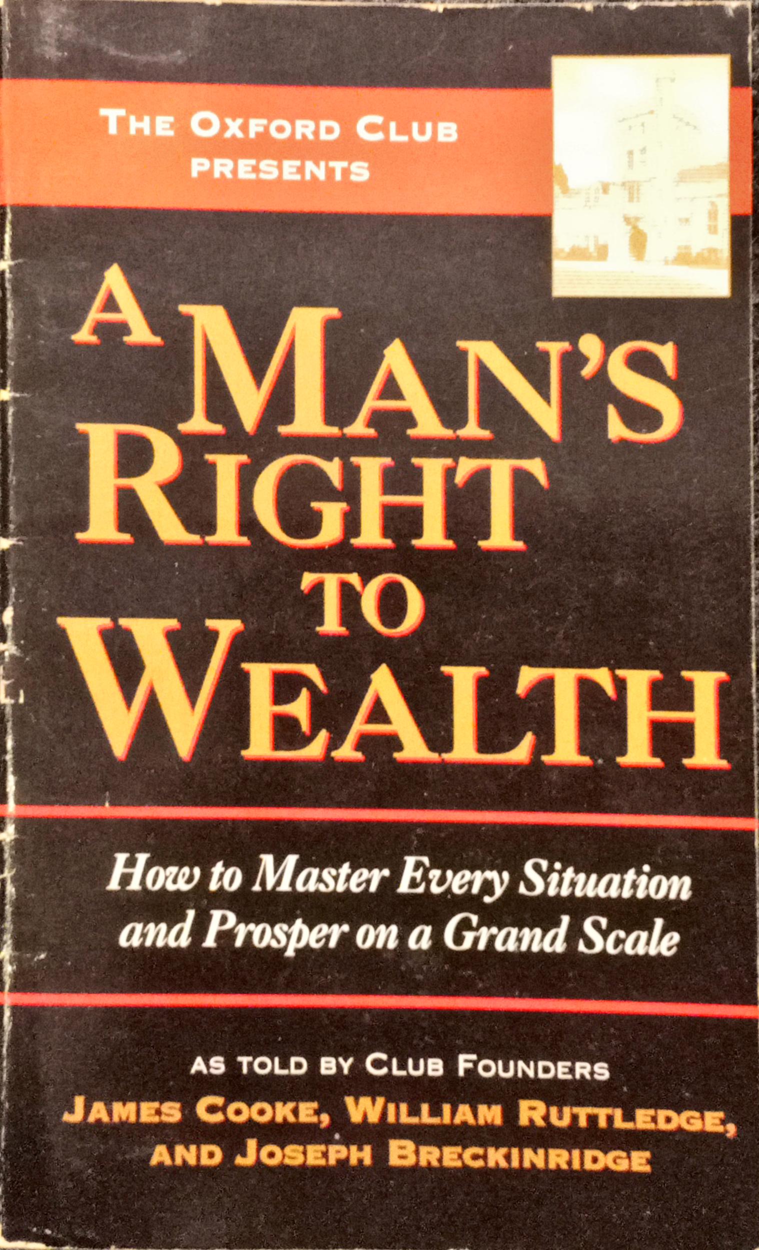 A Man's Right to Wealth