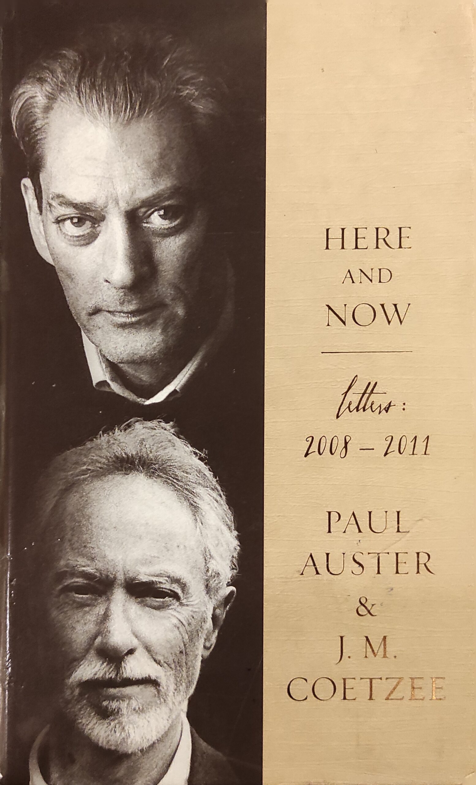 Here and Now, Letters: 2008-2011