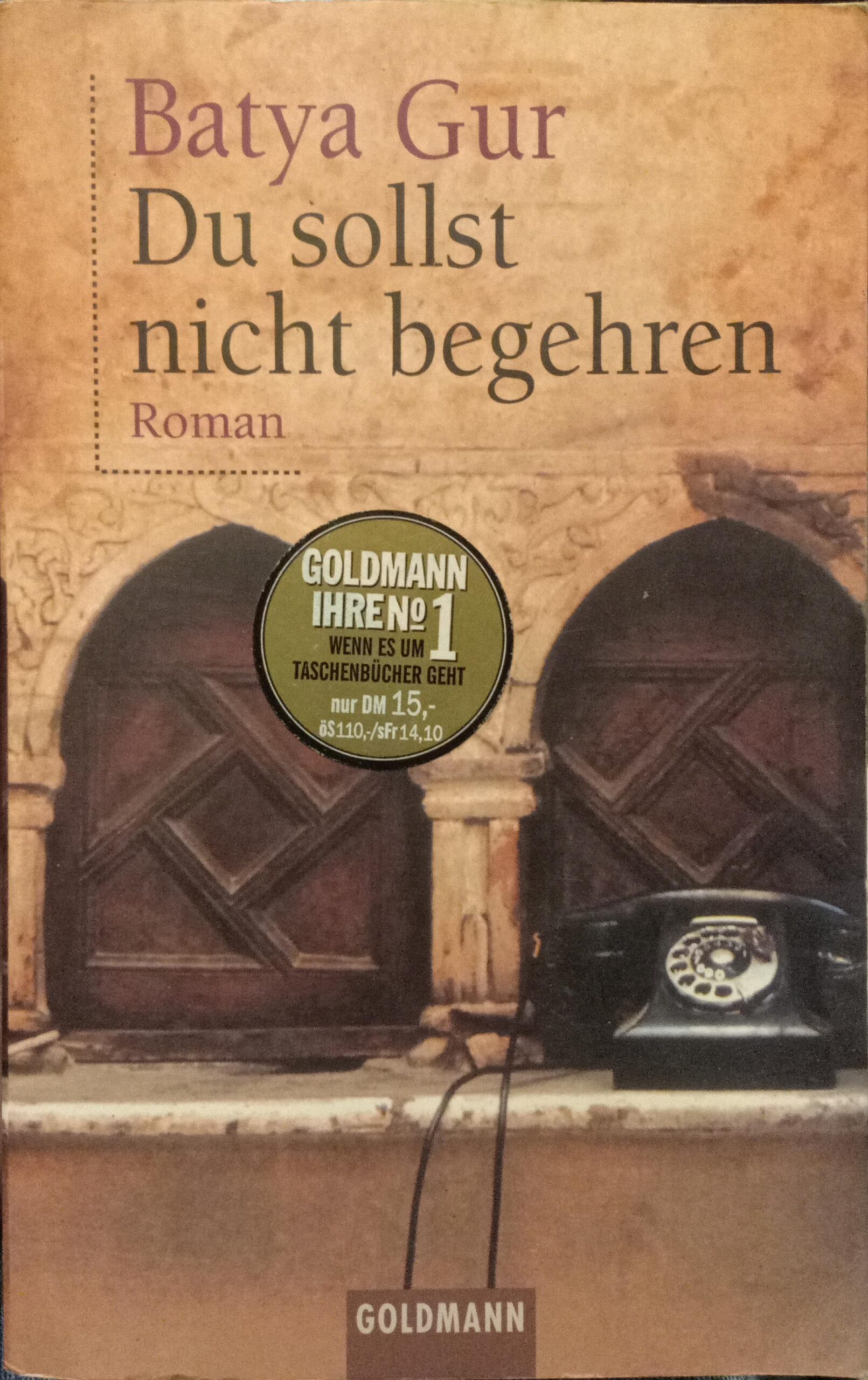 Du Sollst nicht begehren