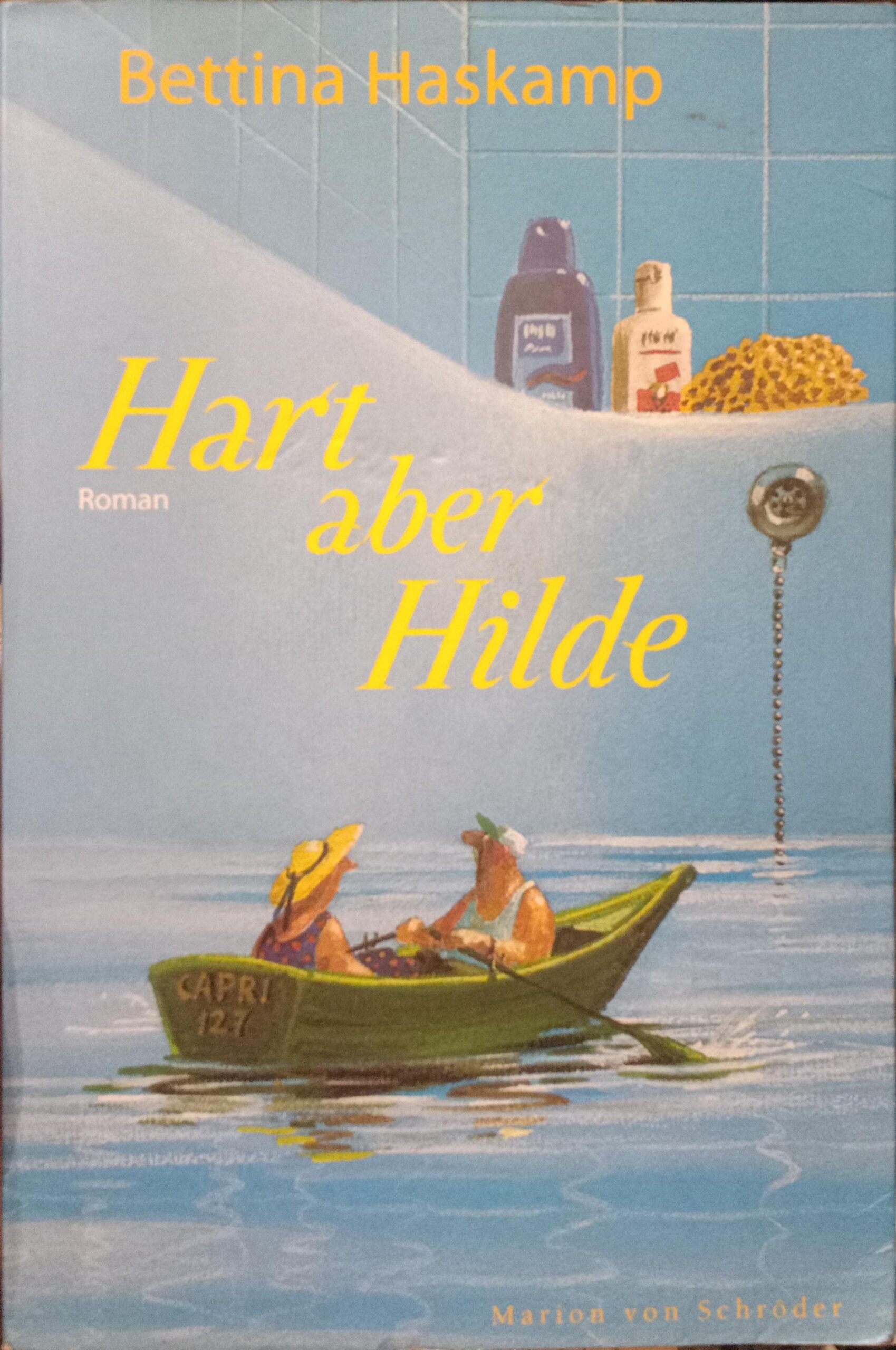 Hart aber Hilde