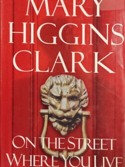 On the Street where you live