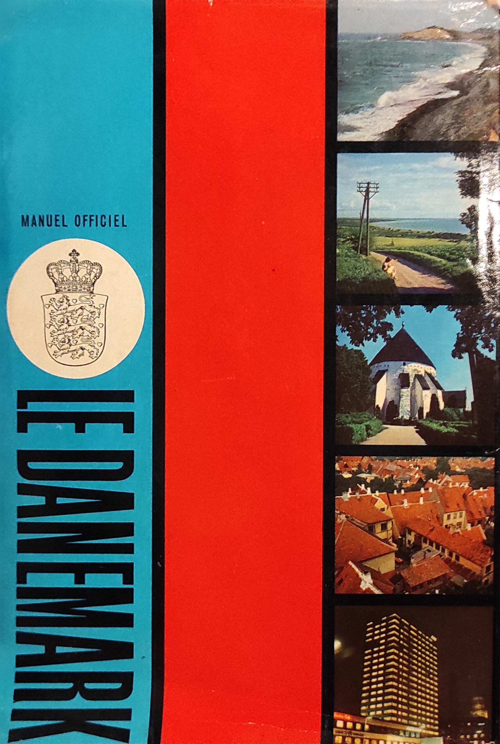 Le Danemark: Manuel Officiel