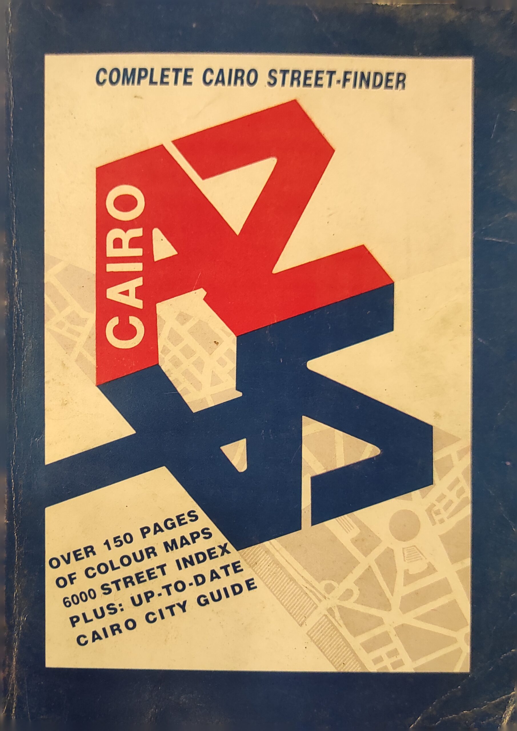 Cairo A-Z: Complete Cairo Street-Finder