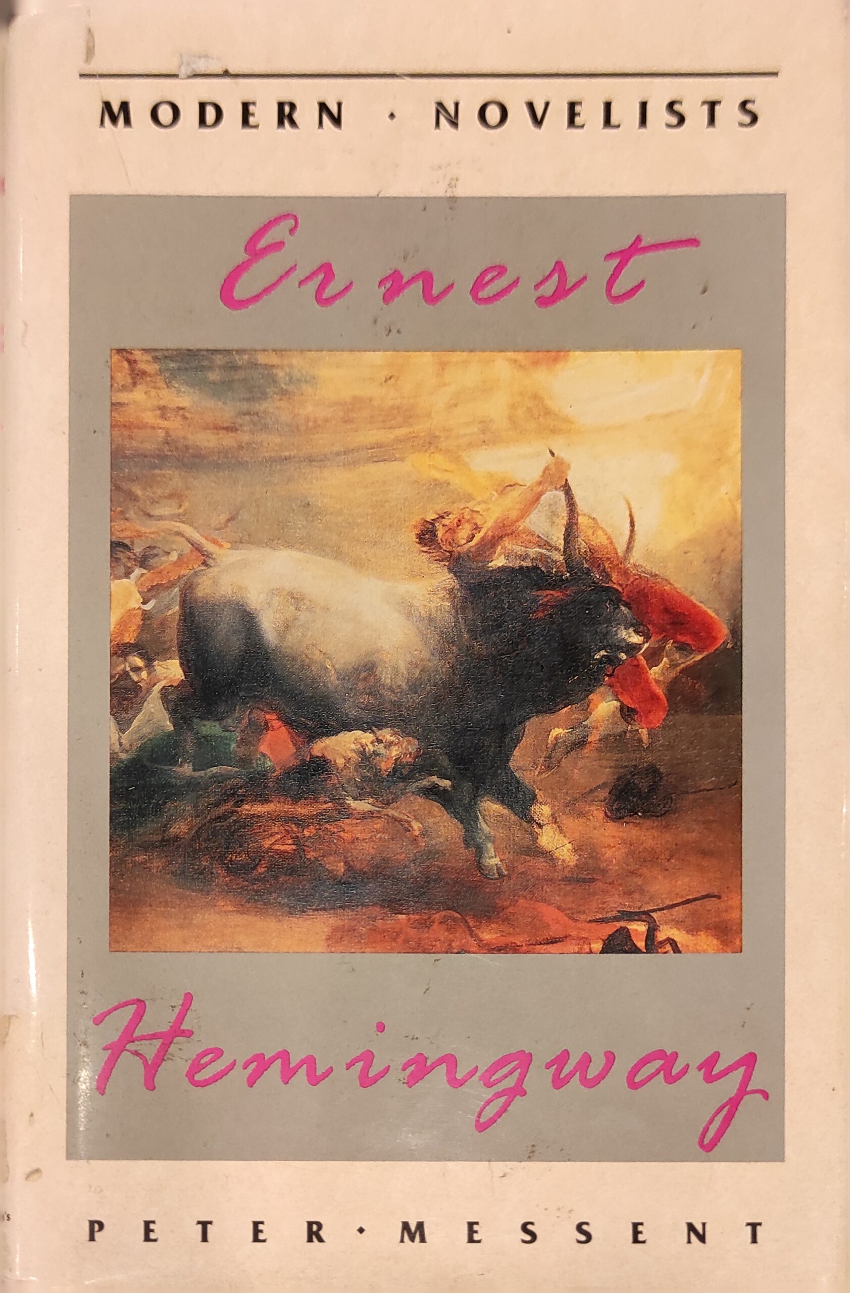 Modern Novelists: Ernest Hemingway