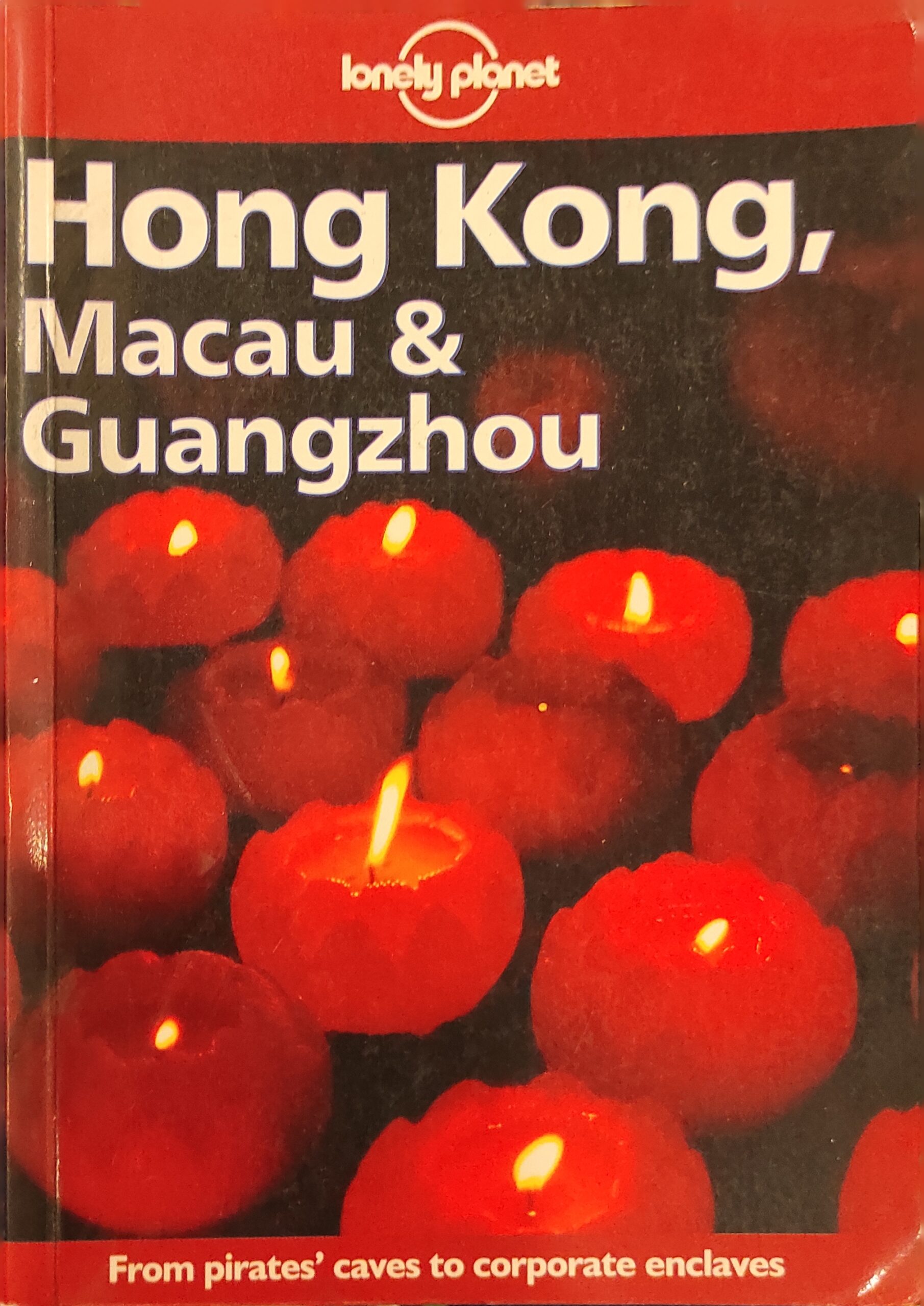 Hong Kong, Macau & Gaungzhou
