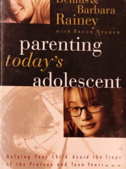 Parenting today's adolescent
