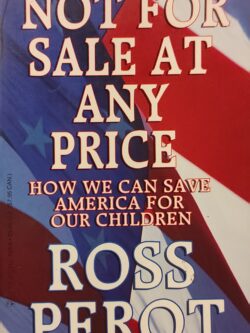 Not for Sale at any Price: How can we save America for our Children