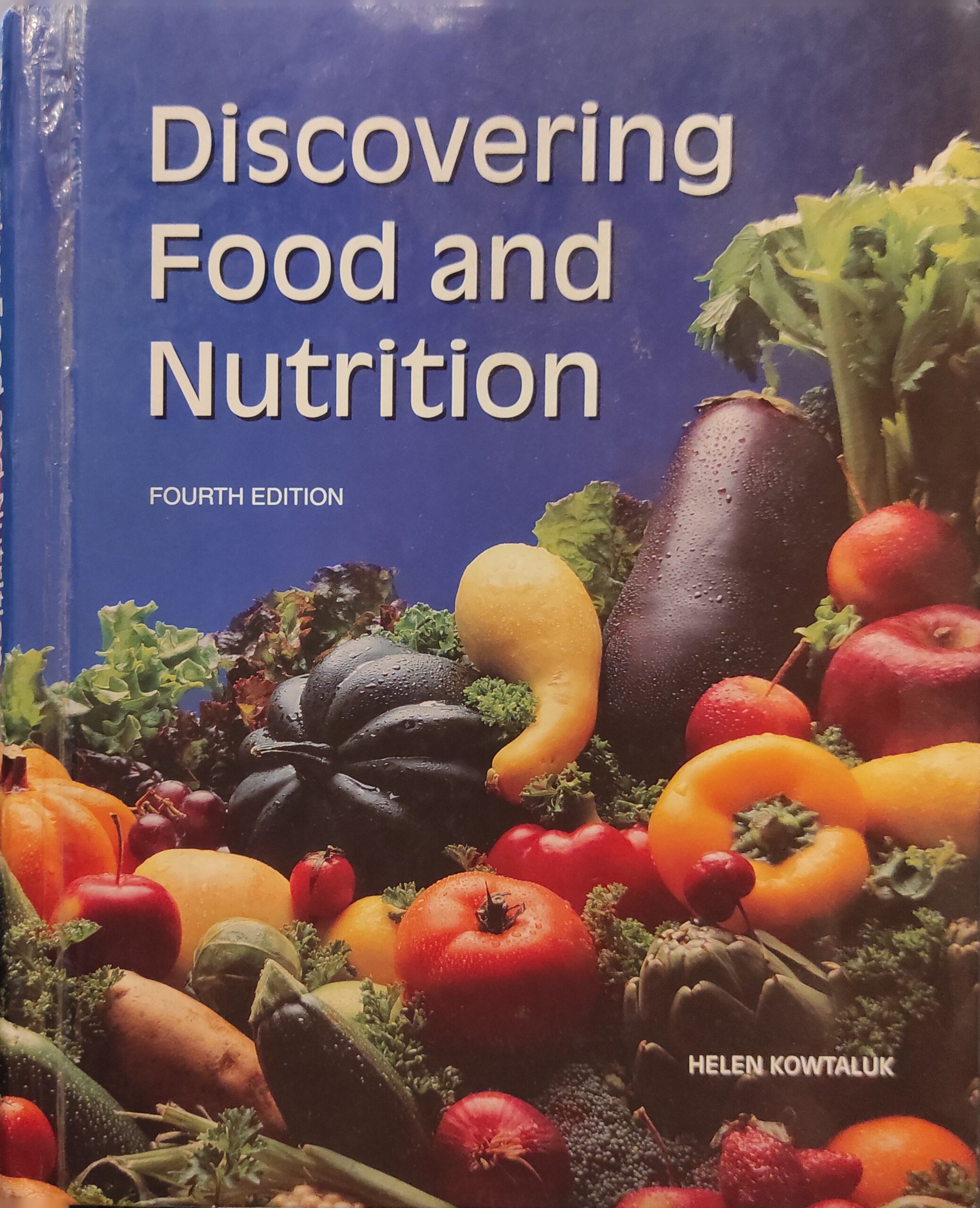 Discovering Food and Nutrition