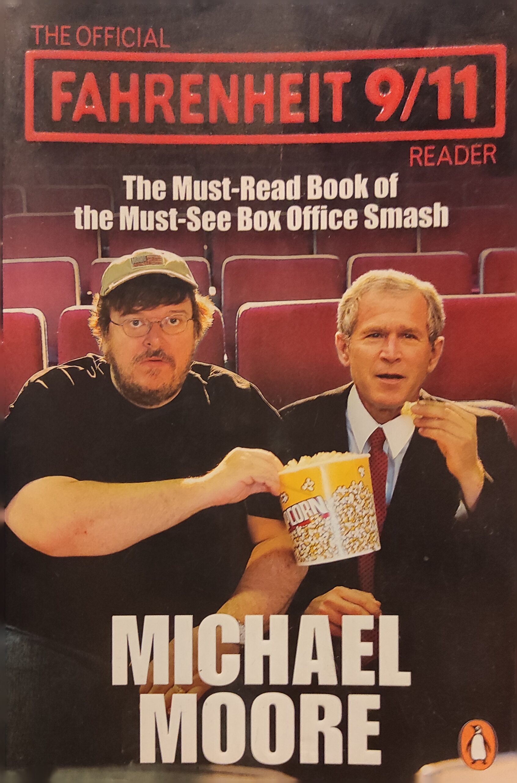The Official Fahrenheit 9/11 Reader