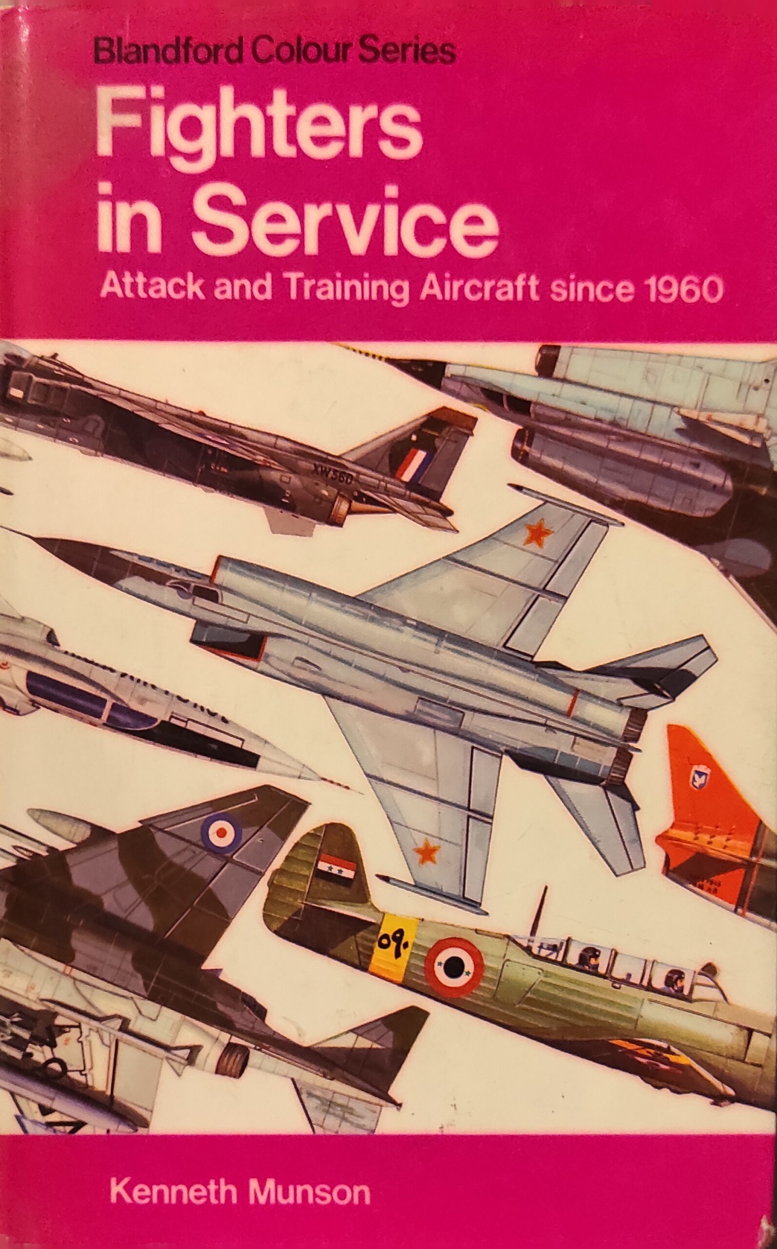 Fighters in Service: Attack and Training Aircraft since 1990