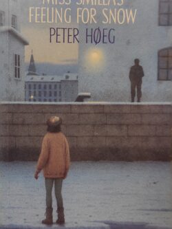 Miss Smilla's feeling for Snow