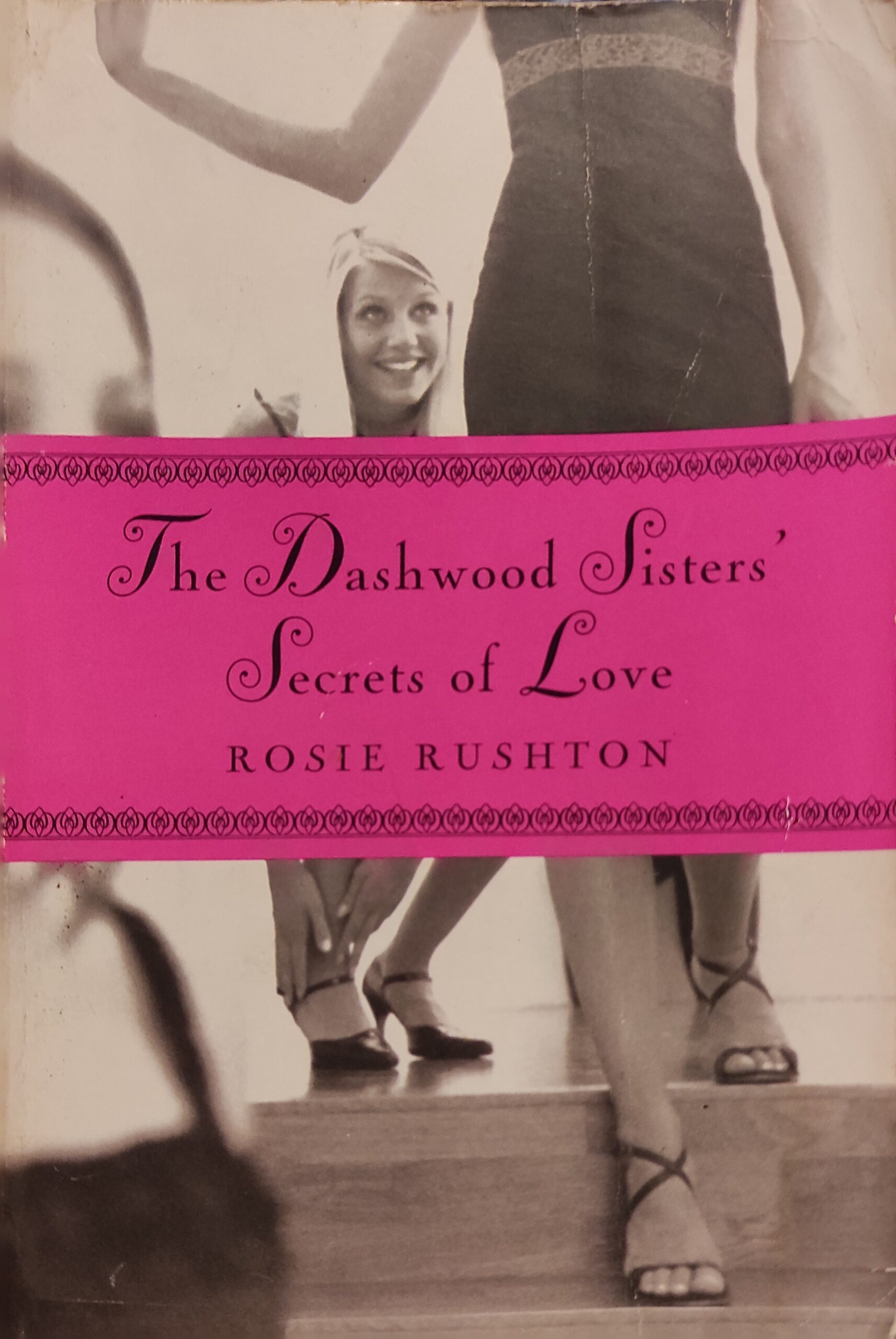 The Dashwood Sister's Secrets of love