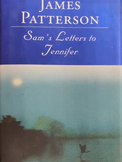 Sam's Letters to Jennifer