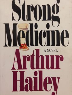 Strong Medicine