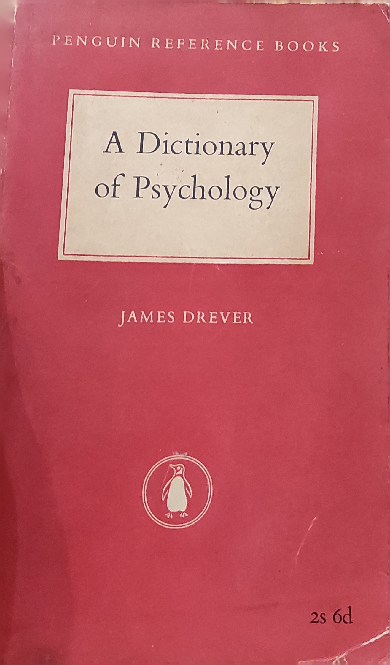 A Dictionary of Psychology
