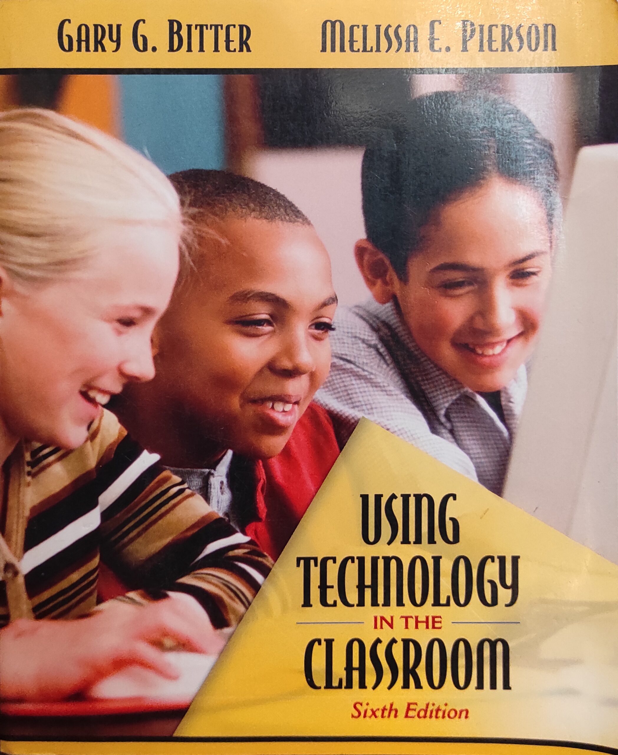 Using Technology in the Classroom (Sixth Edition)