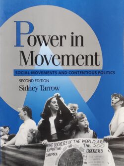 Power in Movement: Social Movements amd Contemtious Politics