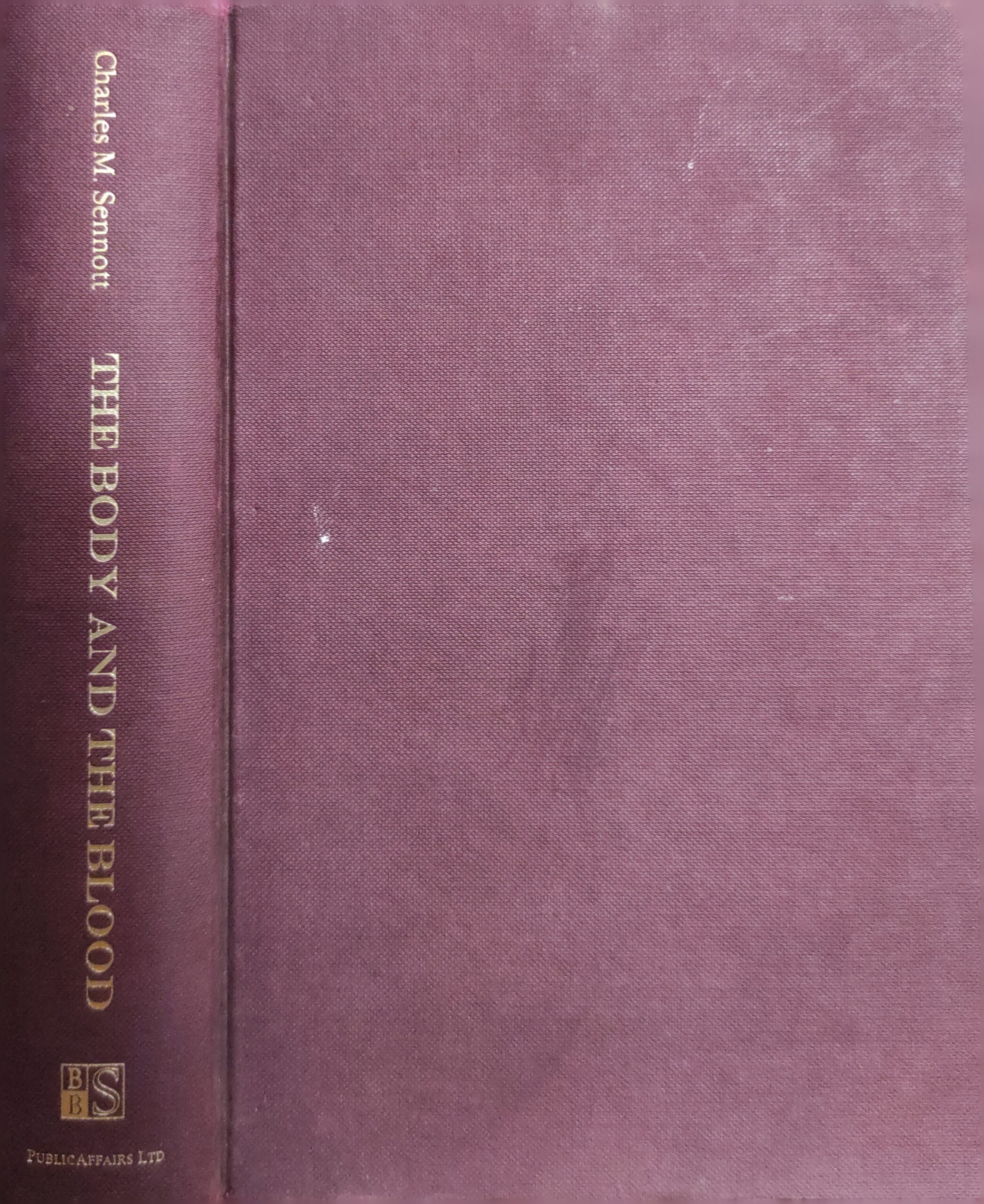 The Body and the Blood: A Reporter's Journey through the Holy Land