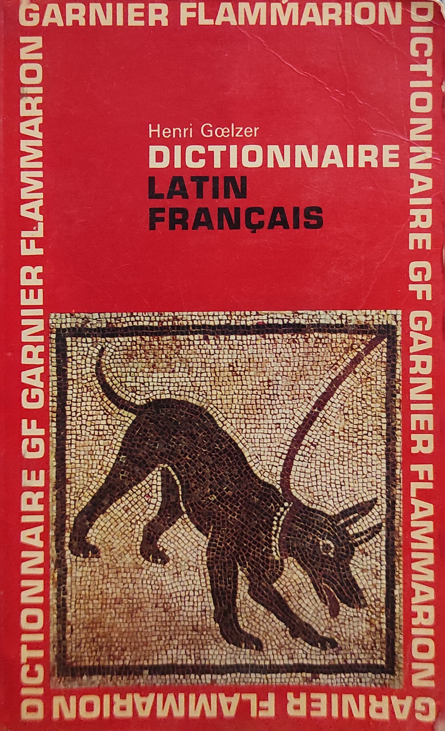 Dictionnaire Latin - Francais