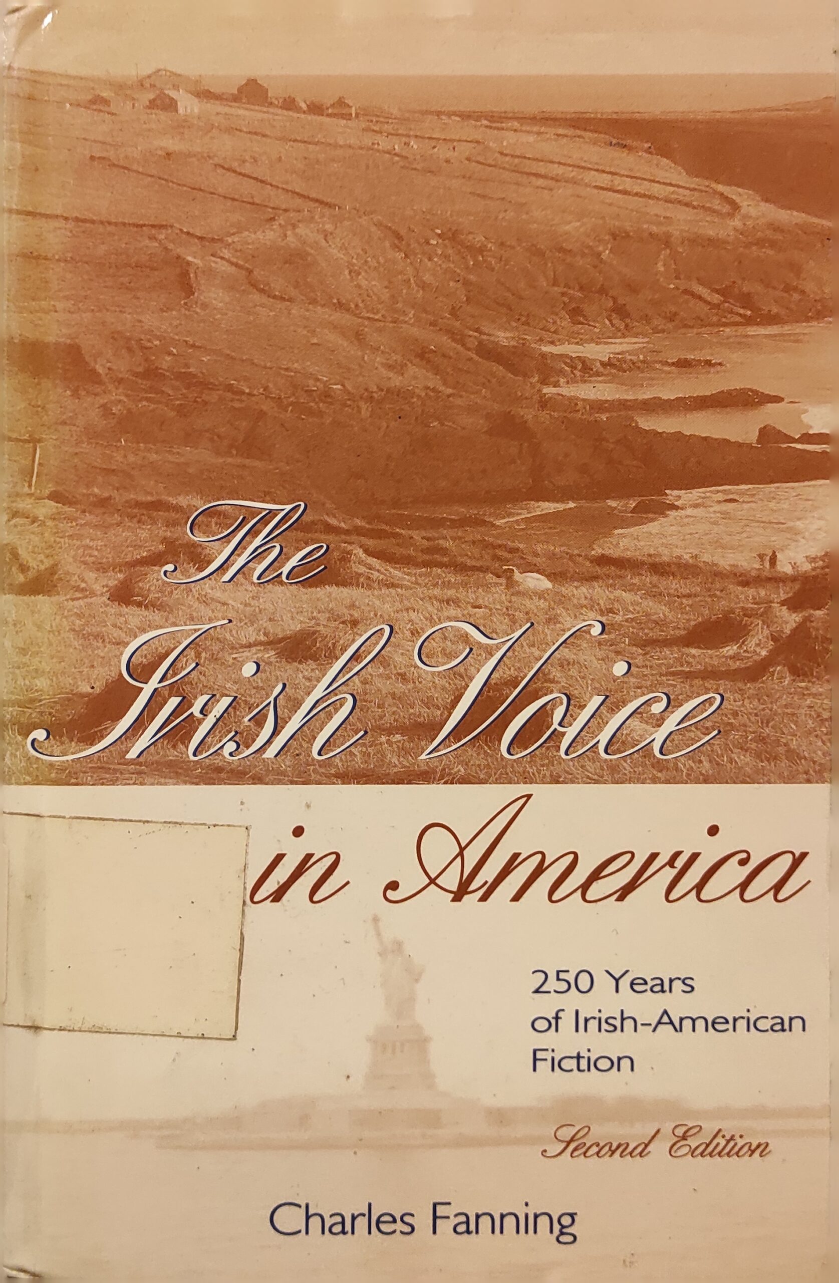 The Irish Voice in America, 250 years of Irish-American Ficion