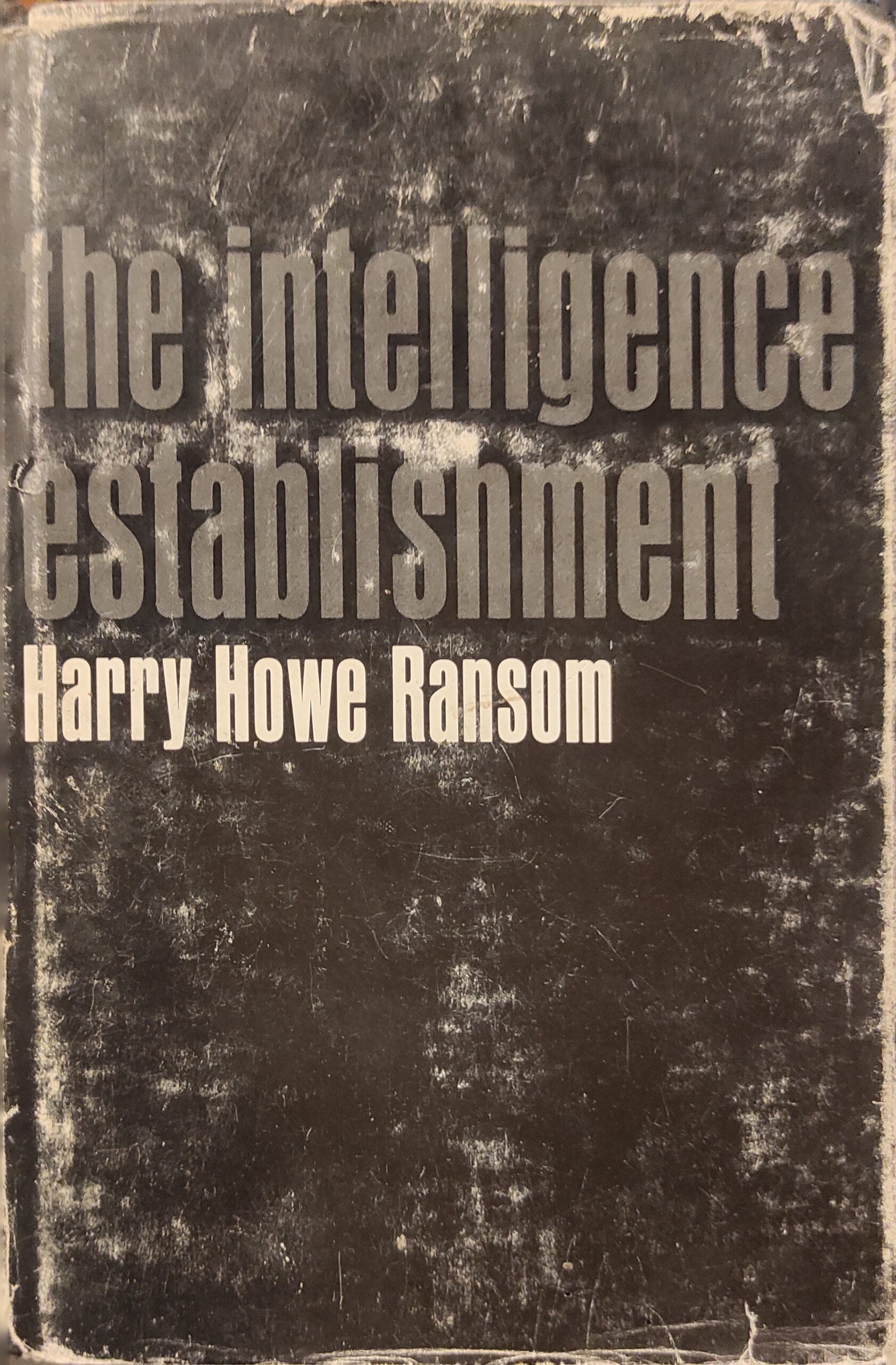 The Intelligence Establishment