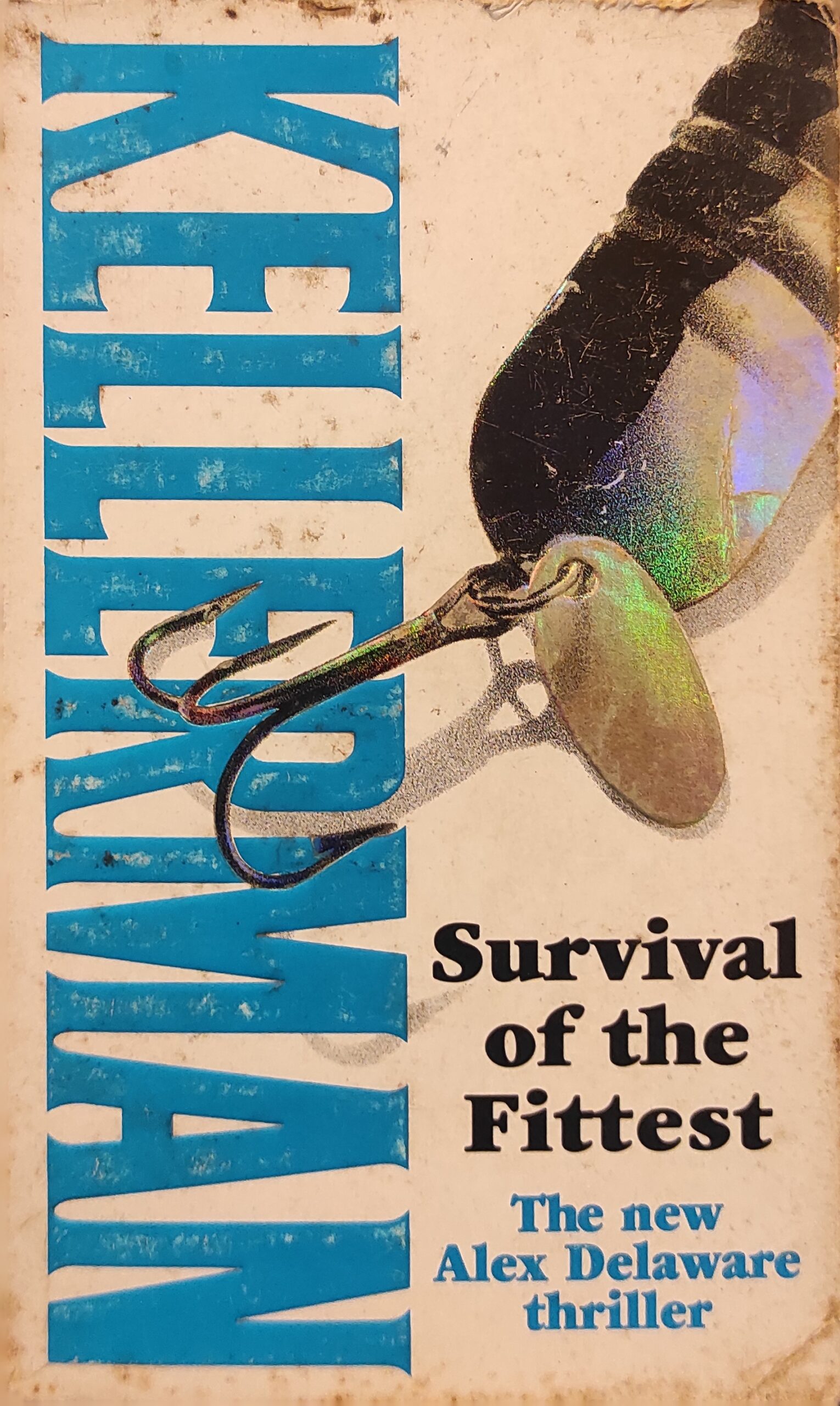 Survival of the fittest