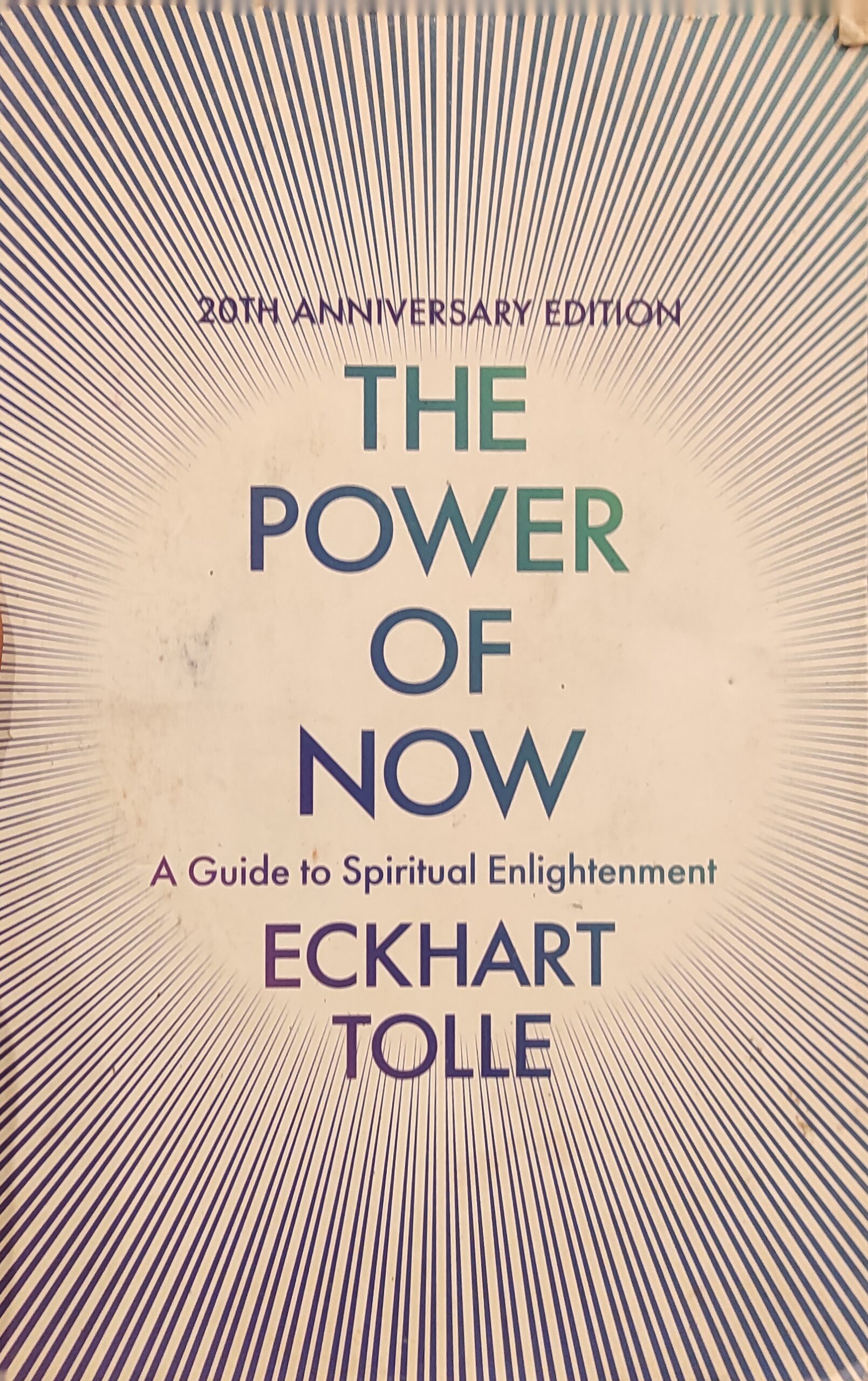 The Power of Now