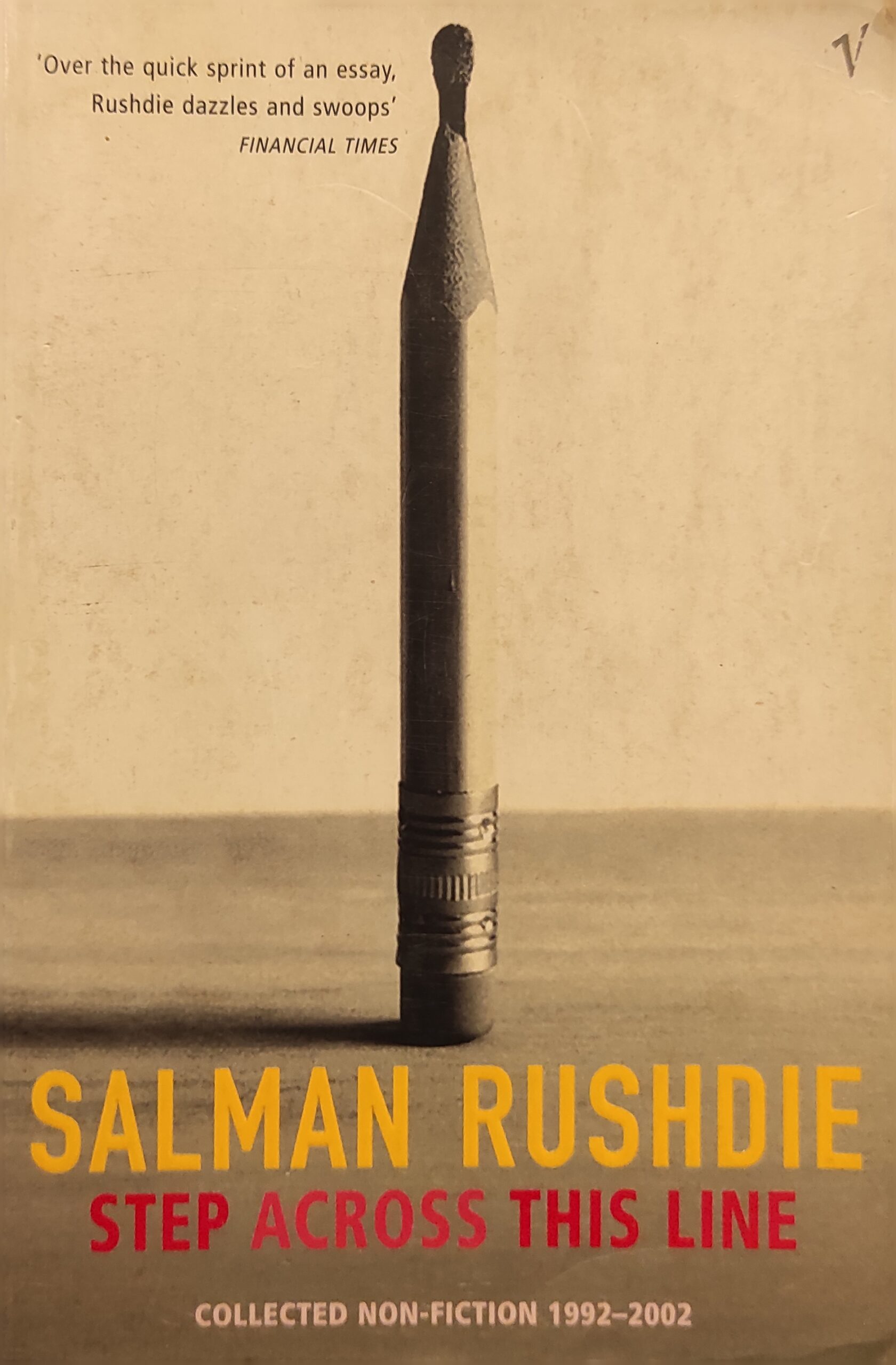 Step Across the Line: Collected Non-fiction 1992-2002