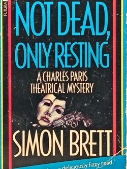 Not Dead, Only Resting