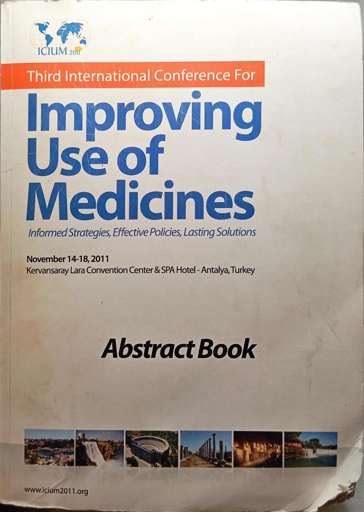 Improving Use of Medicines: Informed Strategies, Effective Policies, Lasting Solutions