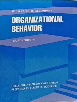 Study Guide to Accompany Organizational Behaviour (Fourth Edition)