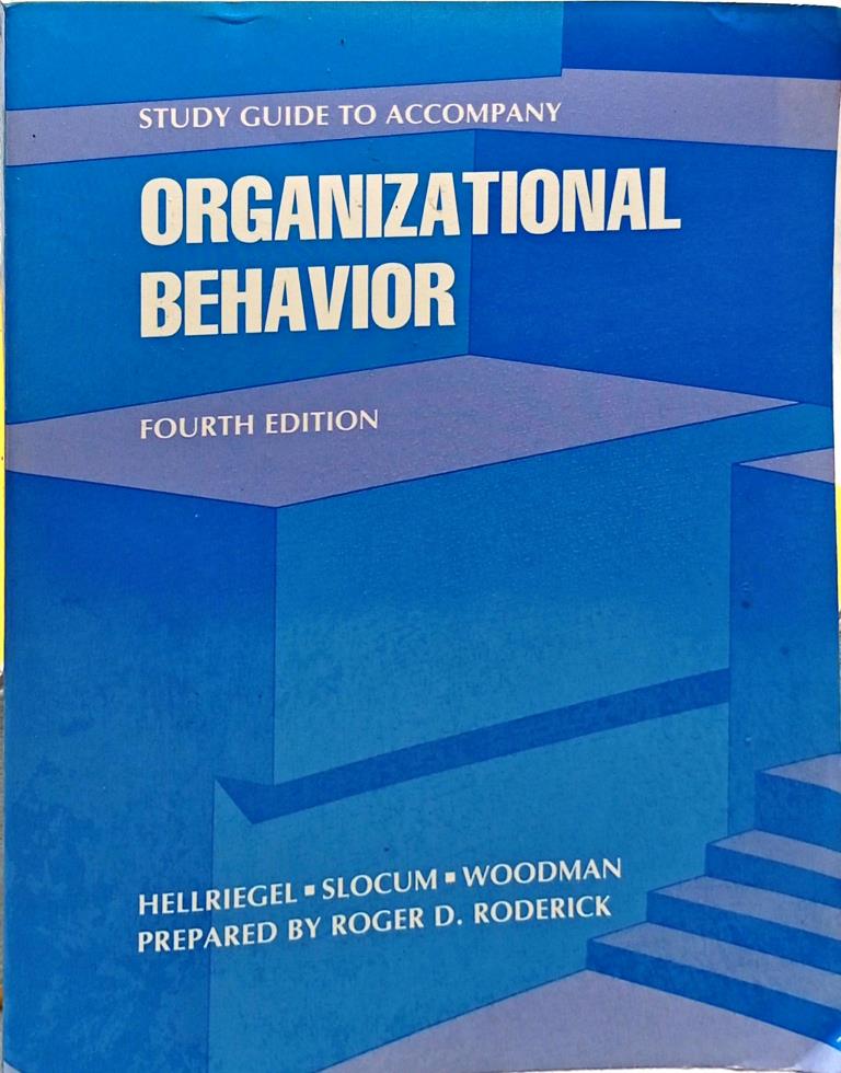Study Guide to Accompany Organizational Behaviour (Fourth Edition)