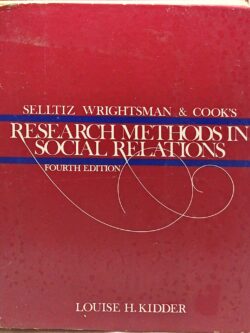 Research Methods in Social Relations (Fourth Edition)