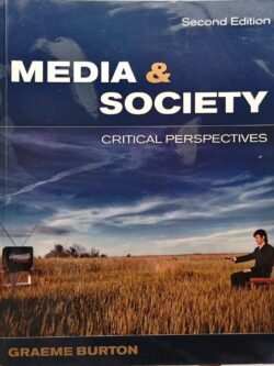 Media and Society: Critical Perspectives (Second Edition)