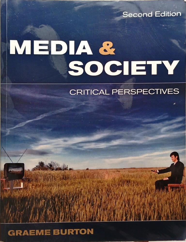 Media and Society: Critical Perspectives (Second Edition)