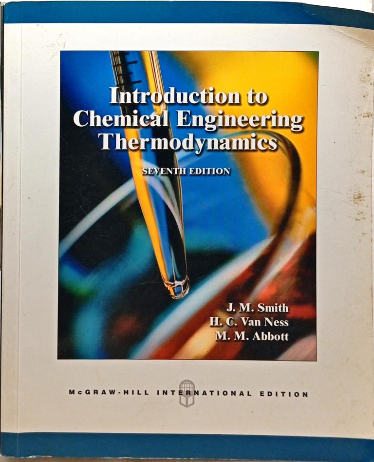 Introduction to Chemical Engineering Thermodynamics (Seventh Edition)