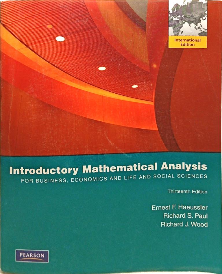 Introductory Mathematical Analysis (Thirteenth Edition )