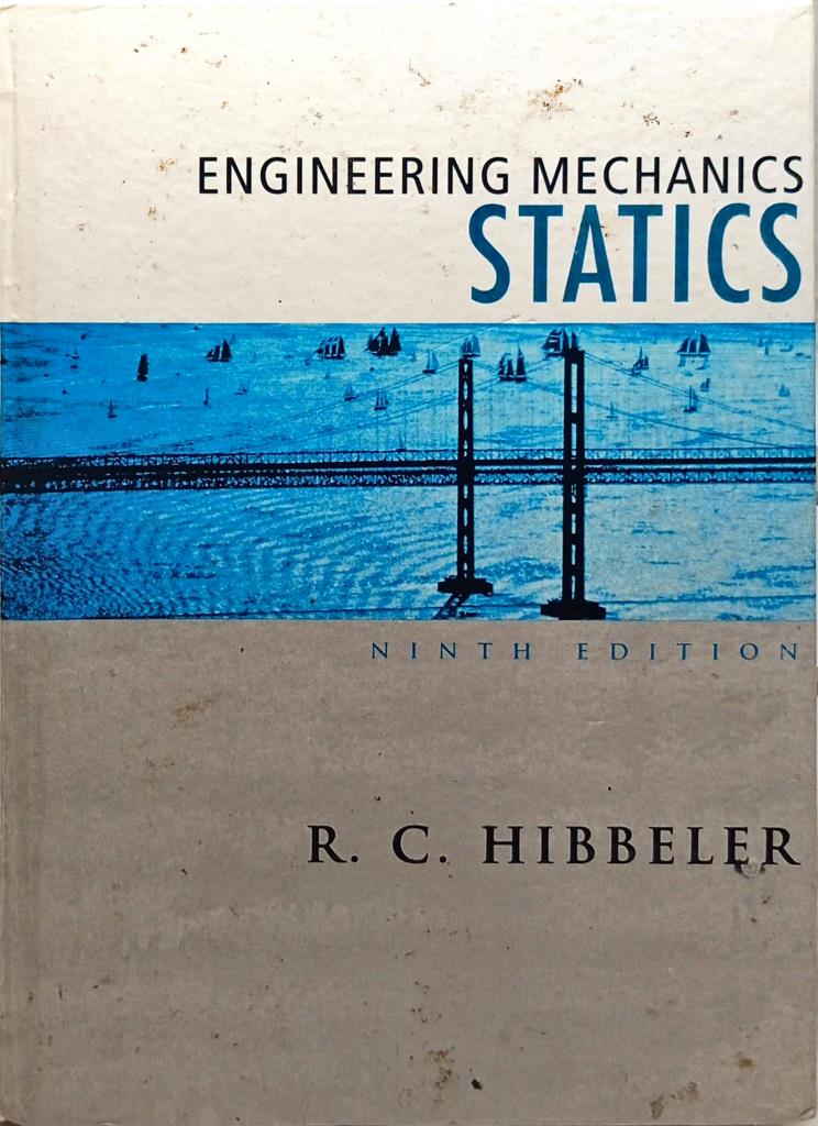 Engineering Mechanics Statics (Ninth Edition)