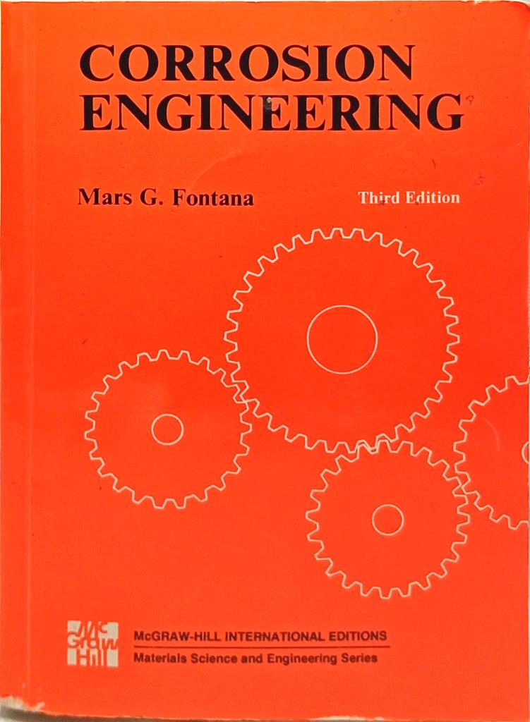 Corrosion Engineering (Third Edition)