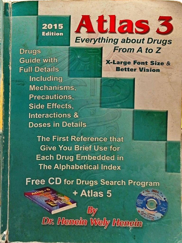 Atlas 3 : Everything About Drugs From A to Z