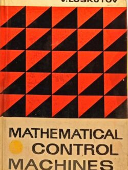 Mathematical Control Machines