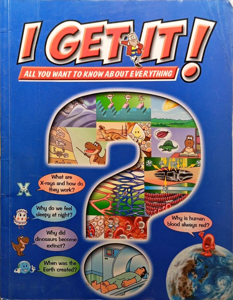 I Get It! : All You Want to Know About Everything (Blue)