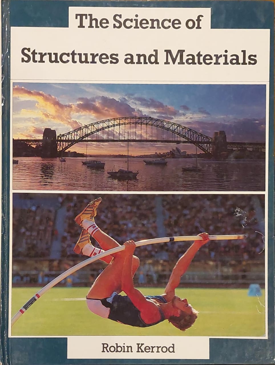 The Science Of Structures and Materials