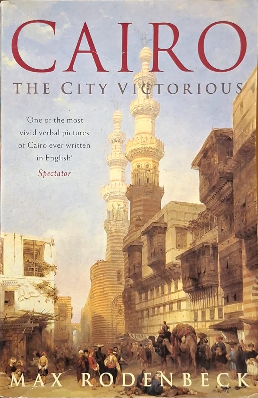 Cairo : The City Victorious