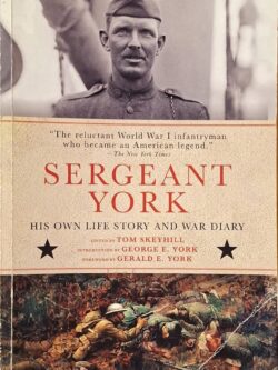 Sergeant York : His Own Life and War Diary