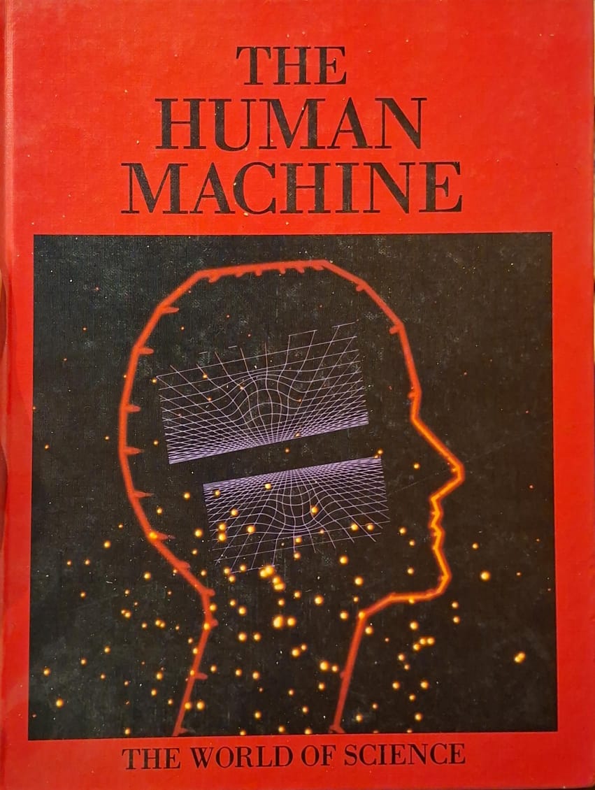 The World of Science - The Human Machine Volume 2