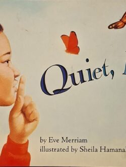 Quiet, Please