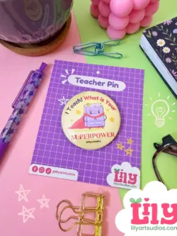 Teacher Pins: Superpower