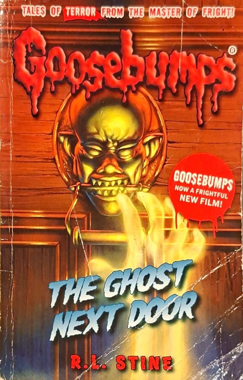 Goosebumps : The Ghost Next Door